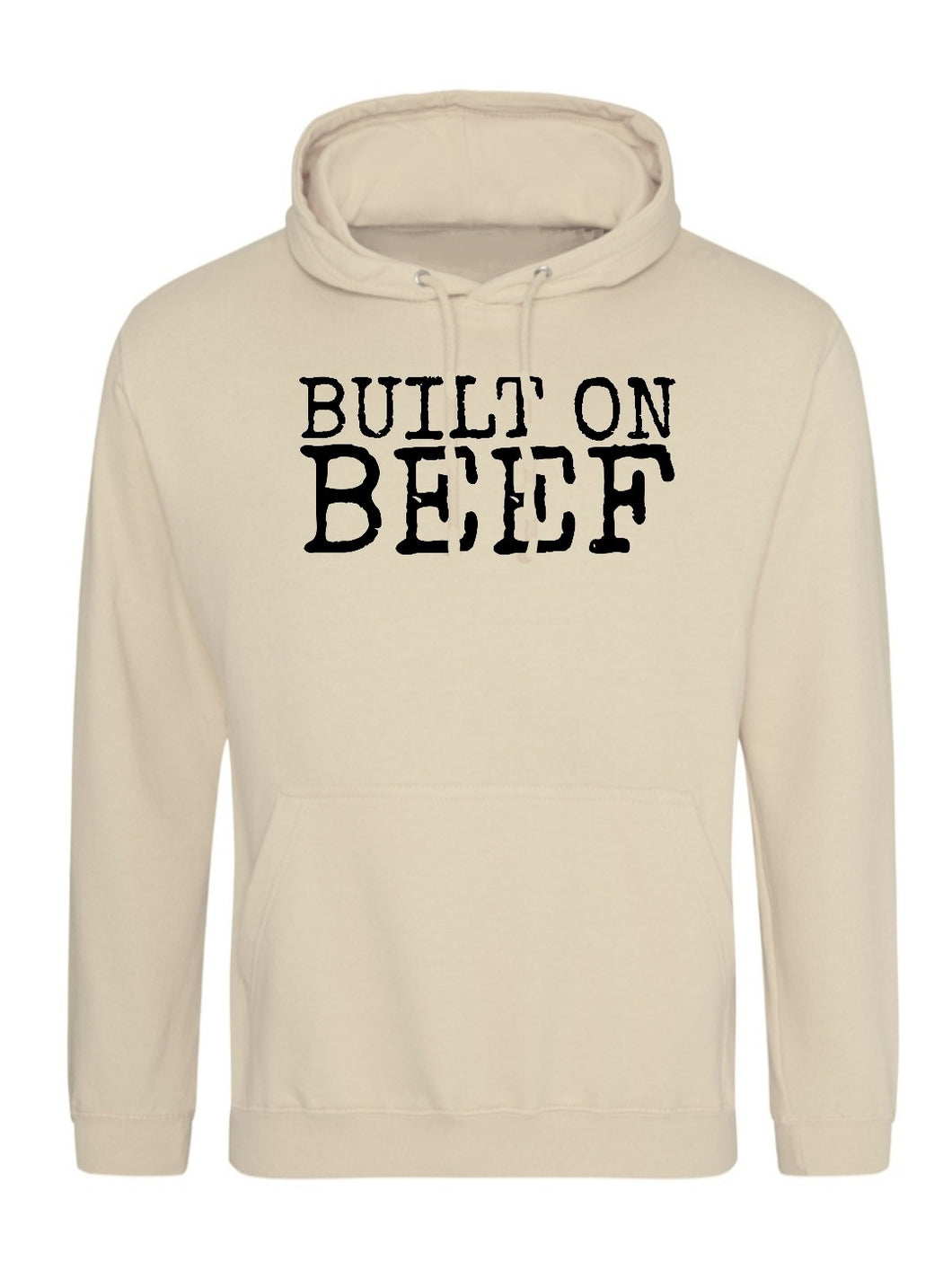 BUILT ON BEEF - Pull over hoodie - Sand